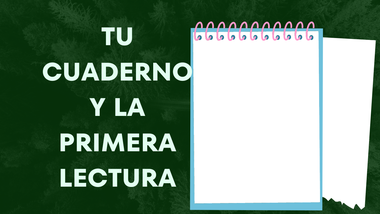 cuaderno y primera lectura